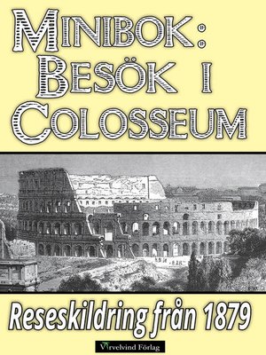 cover image of Ett besök i Colosseum år 1879
